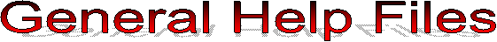 General Help Files